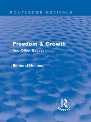 cover image of Freedom & Growth (Routledge Revivals)